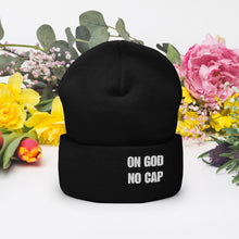 Load image into Gallery viewer, On God | No Cap | Cuffed Beanie
