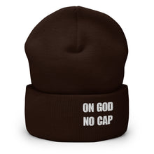 Load image into Gallery viewer, On God | No Cap | Cuffed Beanie
