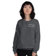 Load image into Gallery viewer, Sit Down Be Humble | Unisex Sweatshirt
